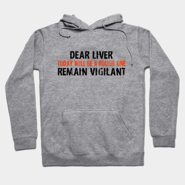 Dear Liver Hoodie by Afe